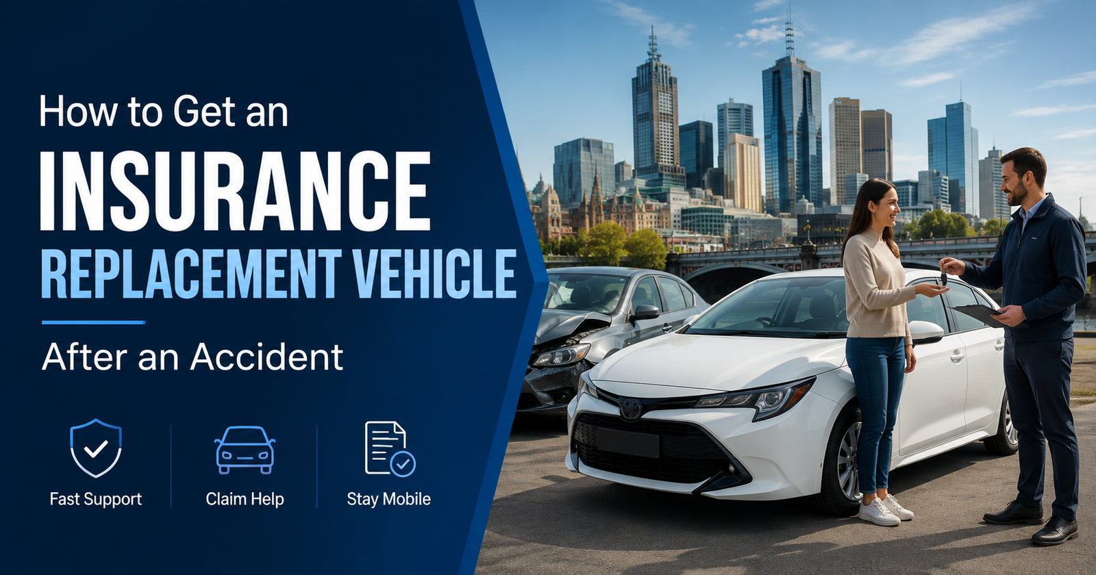 Insurance replacement vehicle provided after a car accident in Melbourne
